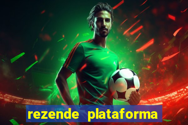 rezende plataforma de jogos